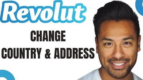 How to Change Country and Address on Revolut (EASY)