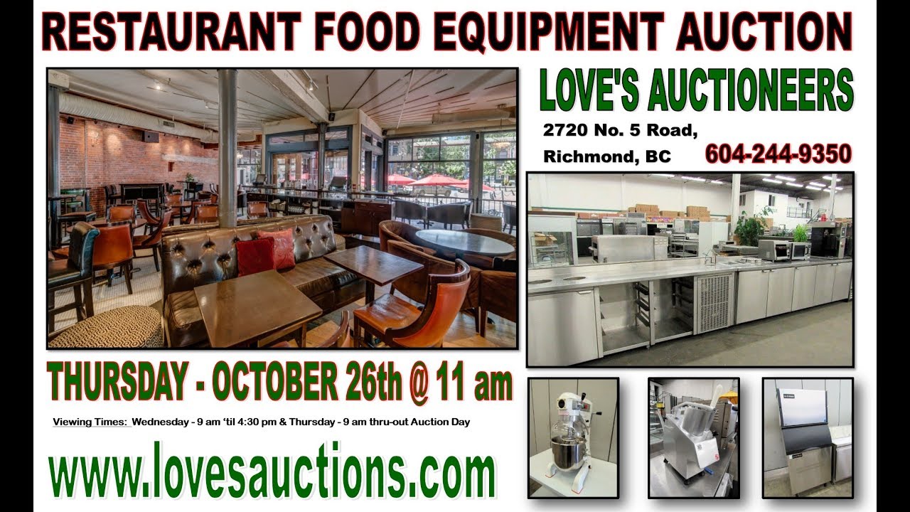 LOVE'S AUCTIONS VIDEO OCTOBER 26th 2017 Restaurant Equipment