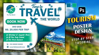Creative poster design tutorial using photoshop | Tourism poster design