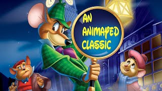 The Great Mouse Detective Disneys Sherlock Holmes Style Clic