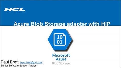 Using the Azure Blob Storage adapter with HCL Integration Platform