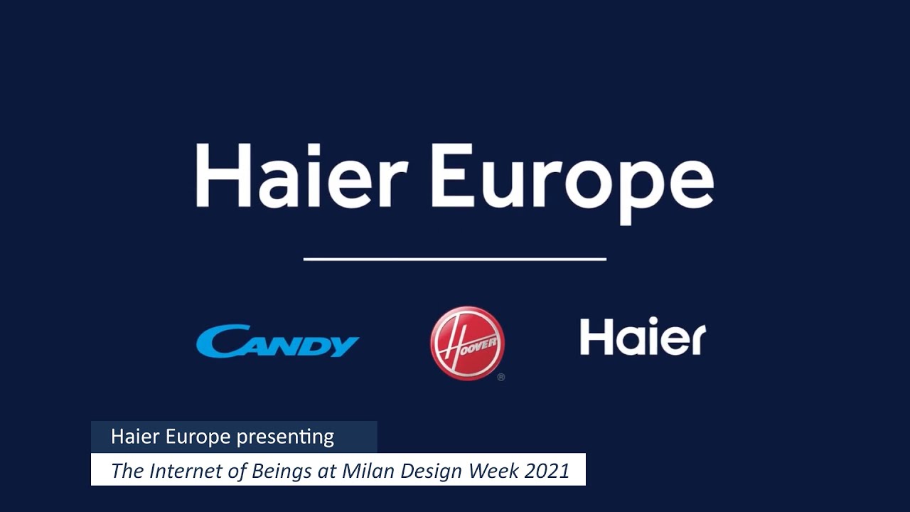 Haier Europe, Milan Design Week 2021