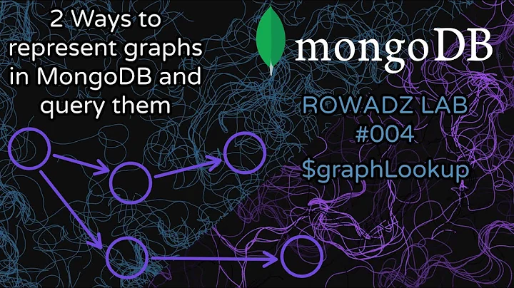 Two ways to represent graphs and query them in Mongodb - model comments and replies - $graphLookup