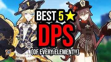 Best 5 STAR DPS Character of EVERY Element!! | Genshin Impact