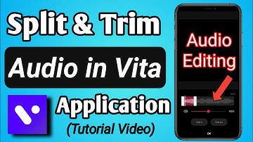 How to Split & Trim Music / Audio in Vita App