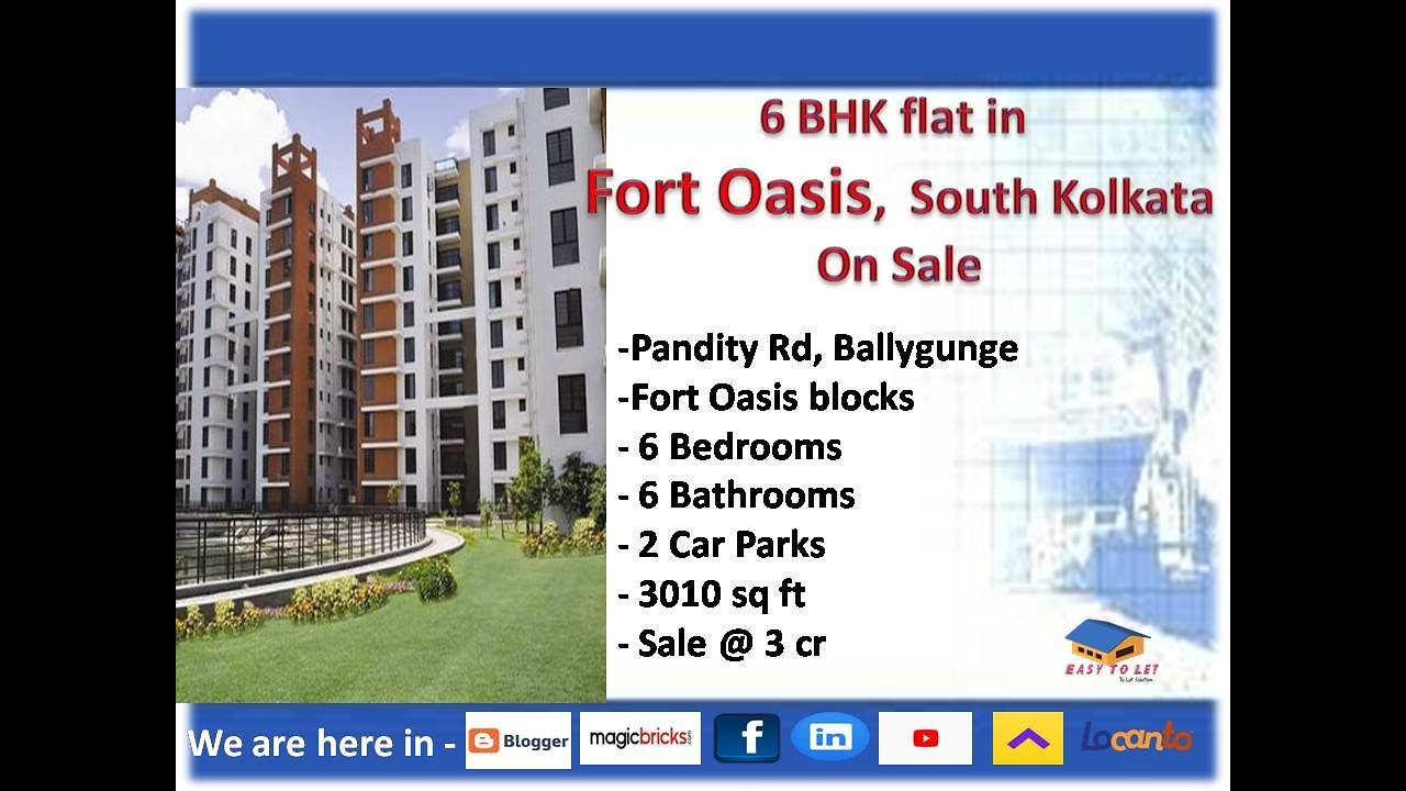 6 BHK flat in Fort Oasis, Ballygunge, Kolkata south on sale YouTube