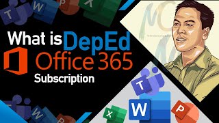 What is DepEd O365 Subscription | Features of O365