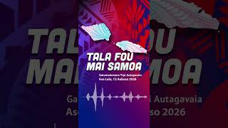 Samoa News Today | 12 Aug 2026 | Tala Fou Mai Samoa