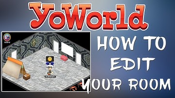 (YOWORLD) BEGINNER #5 - HOW TO EDIT YOUR ROOM!
