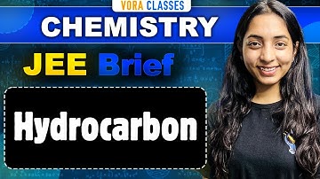 JEE Brief: Hydrocarbon | One Shot for JEE Main and Advanced | Sakshi Vora