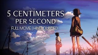 5 Centimetres Per Second Full Animated Movie Hindi Dubbed (1080p HD Quality) | anime movie in hindi
