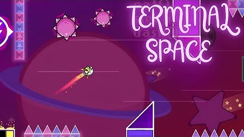 "Terminal Space" By JBRedux 100% (All Coins) Daily Level [Geometry Dash 2.2]