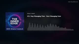 Celebrity 251: Stop Managing Time - Start Managing State Net Worth