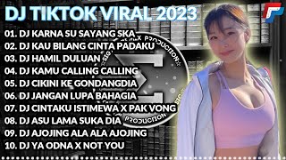 DJ KARNA SU SAYANG SKA BY MAMAN FVNDY REMIX VIRAL TIK TOK TERBARU 2023