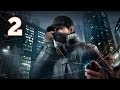 Прохождение Watch Dogs — Часть 2: Старший брат