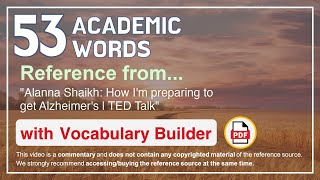 Celebrity 53 Academic Words Ref from "Alanna Shaikh: How I'm preparing to get Alzheimer's | TED Talk" Net Worth