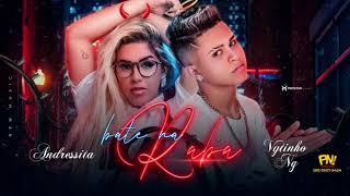 VYTINHO NG - ANDRESSITA - BATE NA RABA - BREGA FUNK