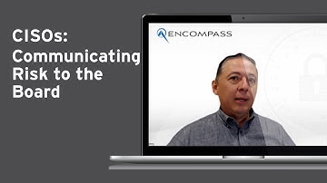 CISOs - Communicating Risk to the Board - Webinar
