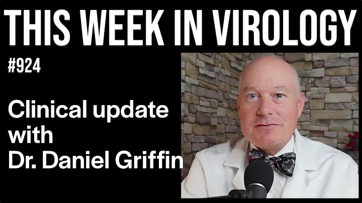 TWiV 924: Clinical update with Dr. Daniel Griffin