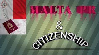 মাল্টা TR,PR এবং নাগরিকত্ব কীভাবে পাবেন | MALTA TR PR & CITIZENSHIP SYSTEM |