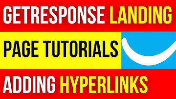 Getresponse Landing Page Tutorial How to Add Hyperlinks