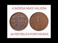 Portugal 1 centavo 1922 - a moeda mais rara da República