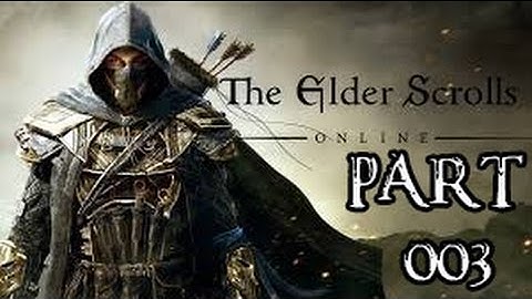 ESO Online Walkthrough Part 3 No Commentary (PS4) [60fps]