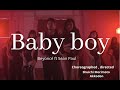 Baby Boy : BEYONCÉ ft Sean Paul / Choreographed , Directed by Shuichi & Akkodon