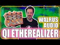 WALRUS QI ETHEREALIZER - Suoni Suggestivi ed Eterei in un unico pedale! | thelivesound.com