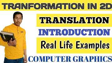 Transformation in 2D | TRANSLATION | Introduction in Hindi |Translation Numerical |Computer Graphics
