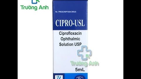 Thuốc nhỏ mắt ciprofloxacin giá bao nhiêu