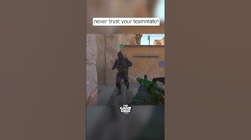 Never trust your teammate #cs2 #csgo #cs2funny