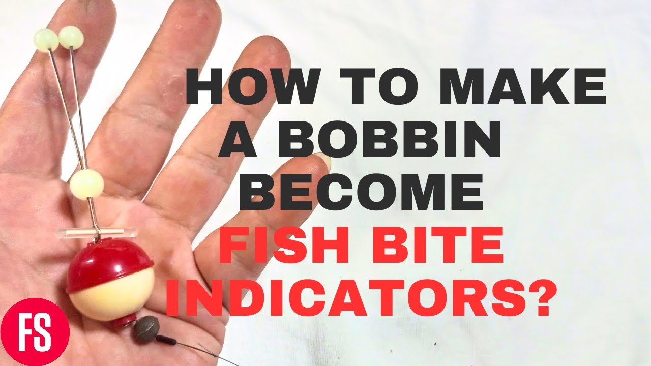 How To Make a Bobbin Will Becomes Fish Bite Indicator?