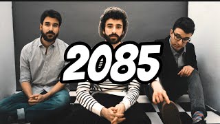 AJR - 2085 (Lyrics)