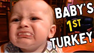 BABY'S FIRST THANKSGIVING TURKEY Fail Compilation