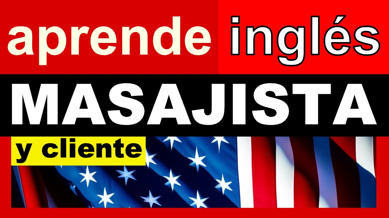 🔴 APRENDE INGLÉS para MASAJISTAS y INGLÉS para FISIOTERAPEUTAS con esta LECCIÓN DE INGLÉS