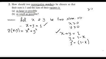 Calculus Ex # 4.5 Q # 2 How two nonnegative numbers be chosen so that their sum 1 Howard Anton 10th