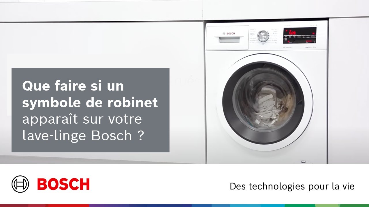 Que faire si un symbole de robinet apparaît sur votre lave-linge Bosch ? -  YouTube