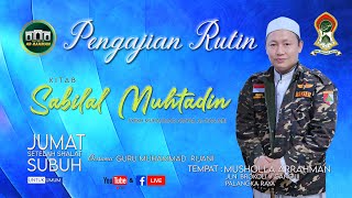 [LIVE] KAJIAN FIQIH KITAB SABILAL MUHTADIN  / GURU MUHAMMAD RIJANI