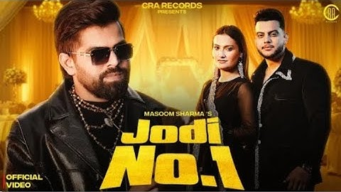 Jodi No.1 | masoom sharma | vishli choudhary | New Haryanvi song 2025