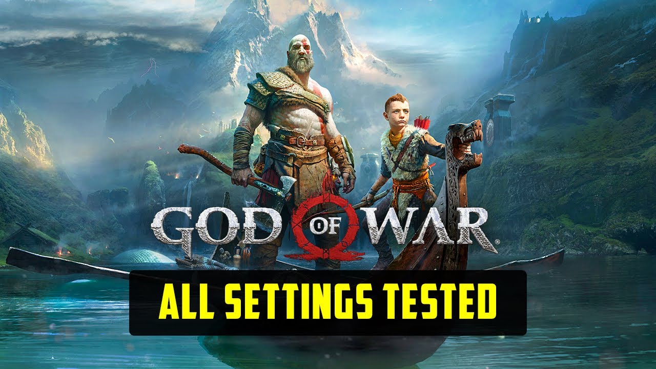 God Of War' PC Graphics Settings: How To Get The BEST Performance