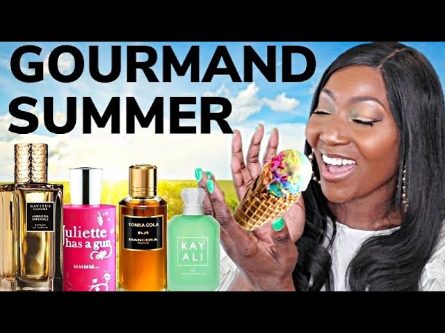 SUMMER GOURMANDS, HOW TO SMELL LIKE A YUMMY EDIBLE SNACK ALL