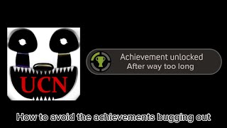 How to fix UCN console’s bugged achievements