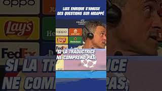 Interrogé sur Mbappé, Luis Enrique s&#39;amuse