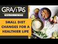 Gravitas: Want a healthier life? Rearrange your platter
