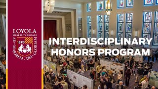 Interdisciplinary Honors Program (Loyola Weekend 2020)