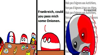 France will never let Austria have this... (Countryballs)