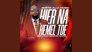 Hierna Hemel toe (feat. Leonard Buffel)