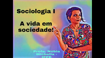 O que é viver em sociedade para a sociologia?