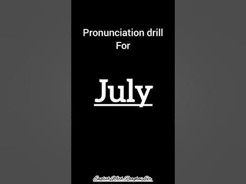 How to pronounce JULY | Right pronunciation of JULY - YouTube